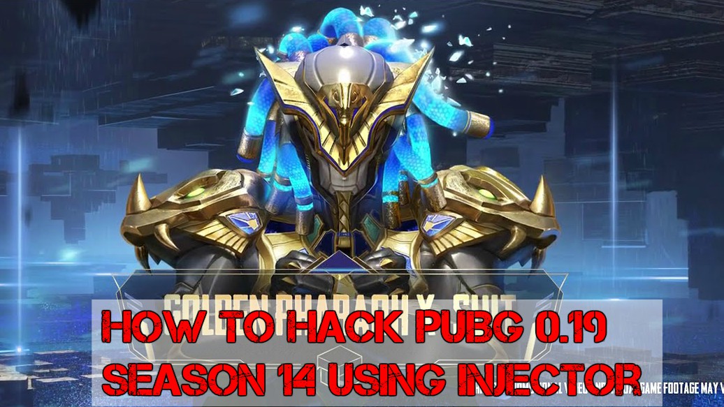 Read more about the article How To Hack PUBG 0.19.0 Season 14 Using Injector (Root_ Non Root)