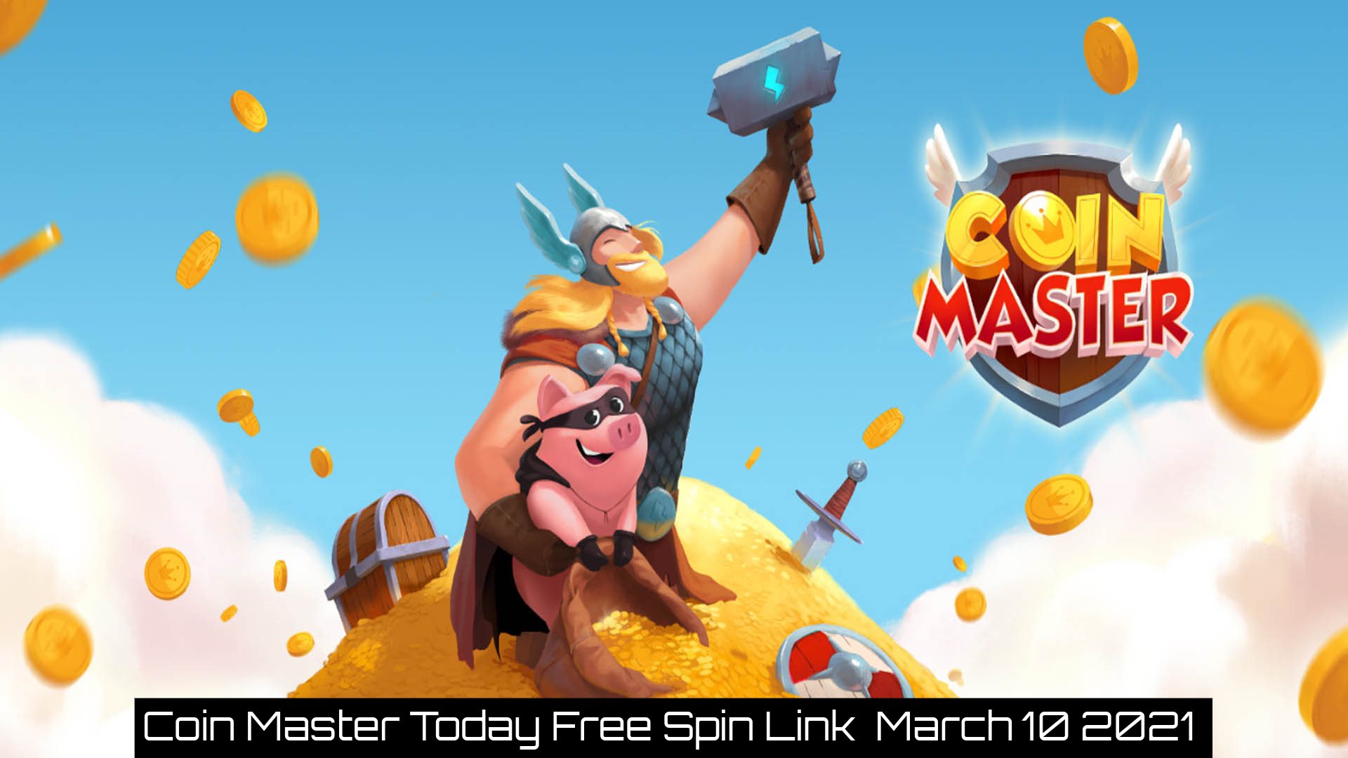 You are currently viewing Coin Master Today Free Spin Link  March 10 2021