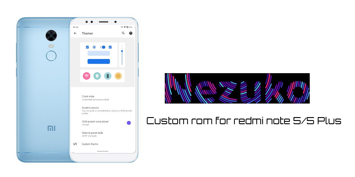 You are currently viewing Custom rom for redmi note 5/5 Plus NezukoOS|2021