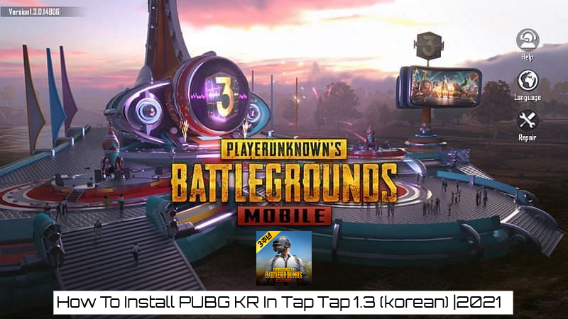 You are currently viewing How To Install PUBG KR In Tap Tap 1.3 (korean) |2021