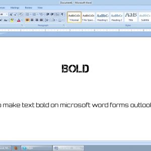 How to make text bold on microsoft word forms outlook 2021