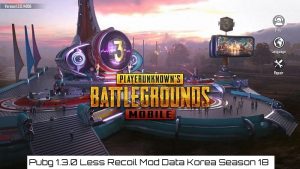 Read more about the article Pubg 1.3.0 Less Recoil Hack For Korea|Mod Obb