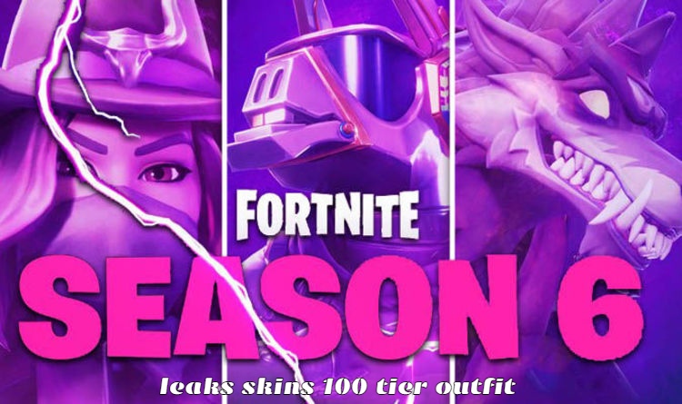 You are currently viewing Fortnite season 6 leak reveals skins theme  and 100 tier outfit