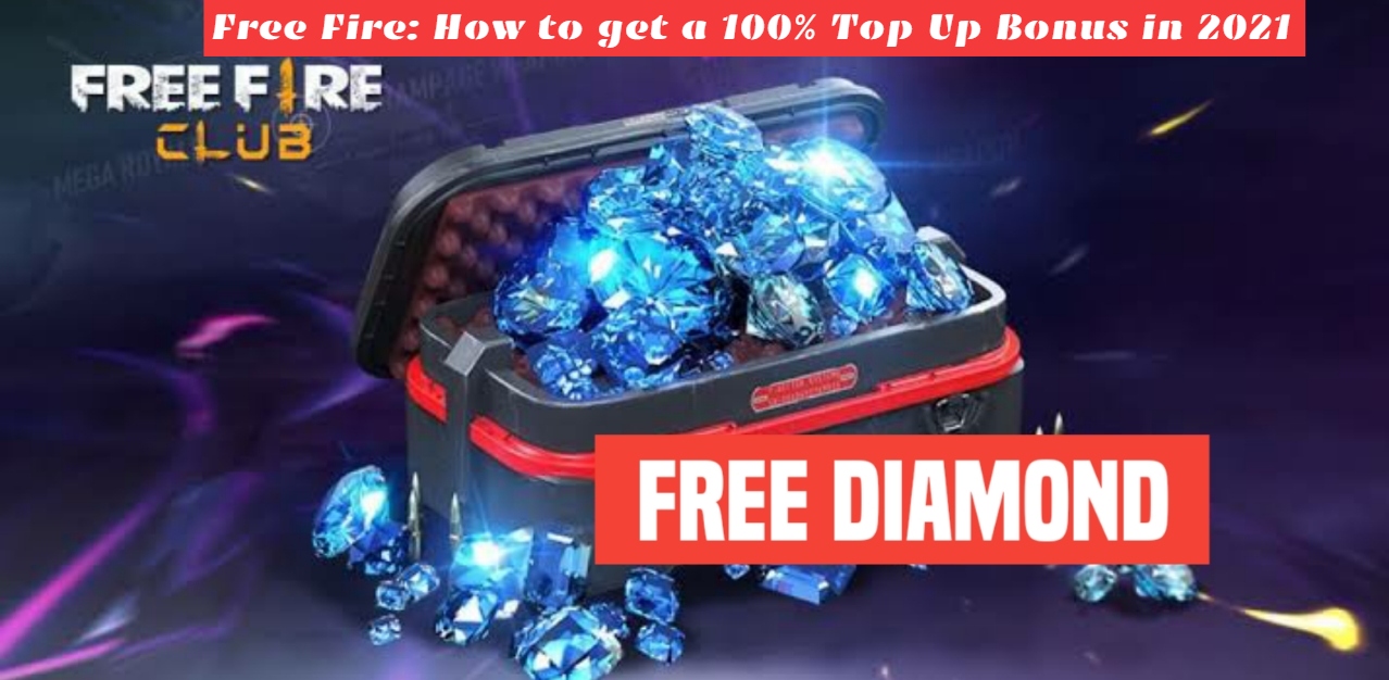 You are currently viewing Free Fire: How to get a 100% Top Up Bonus in 2021