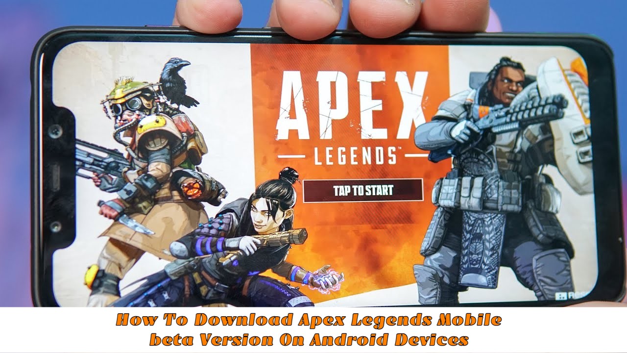 You are currently viewing How To Download Apex Legends Mobile Beta Version On Android Devices