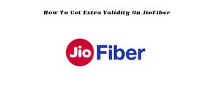 Read more about the article How To Get Extra Validity On JioFiber