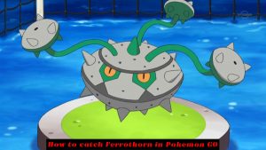 Read more about the article How to catch Ferrothorn in Pokemon GO