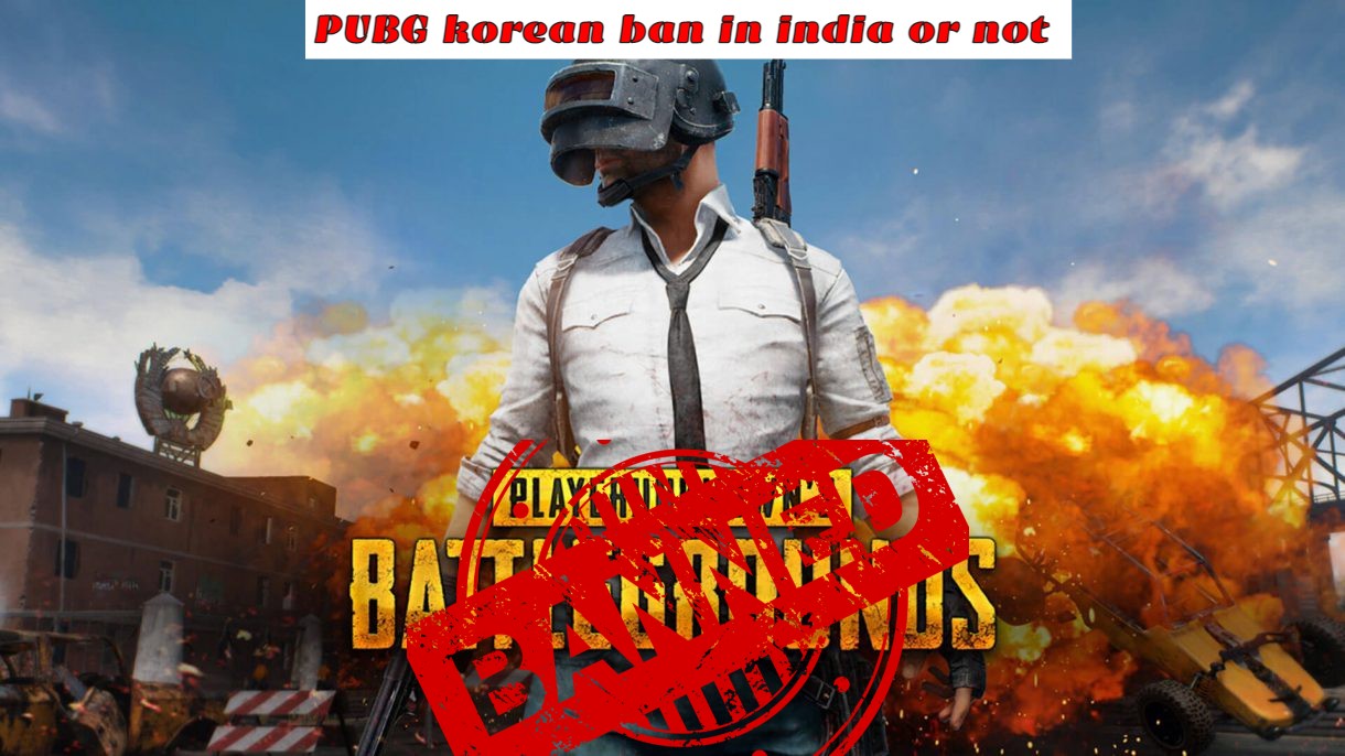 You are currently viewing Pubg korean ban in india or not