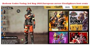 Read more about the article Free Fire Redeem Codes Today 3rd May 2021|European server Firefighters loot crate