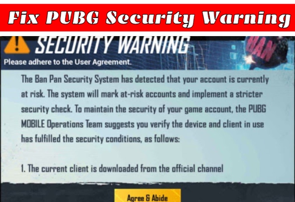 You are currently viewing How To Fix PUBG Security Warning In Season 19 1.4.0
