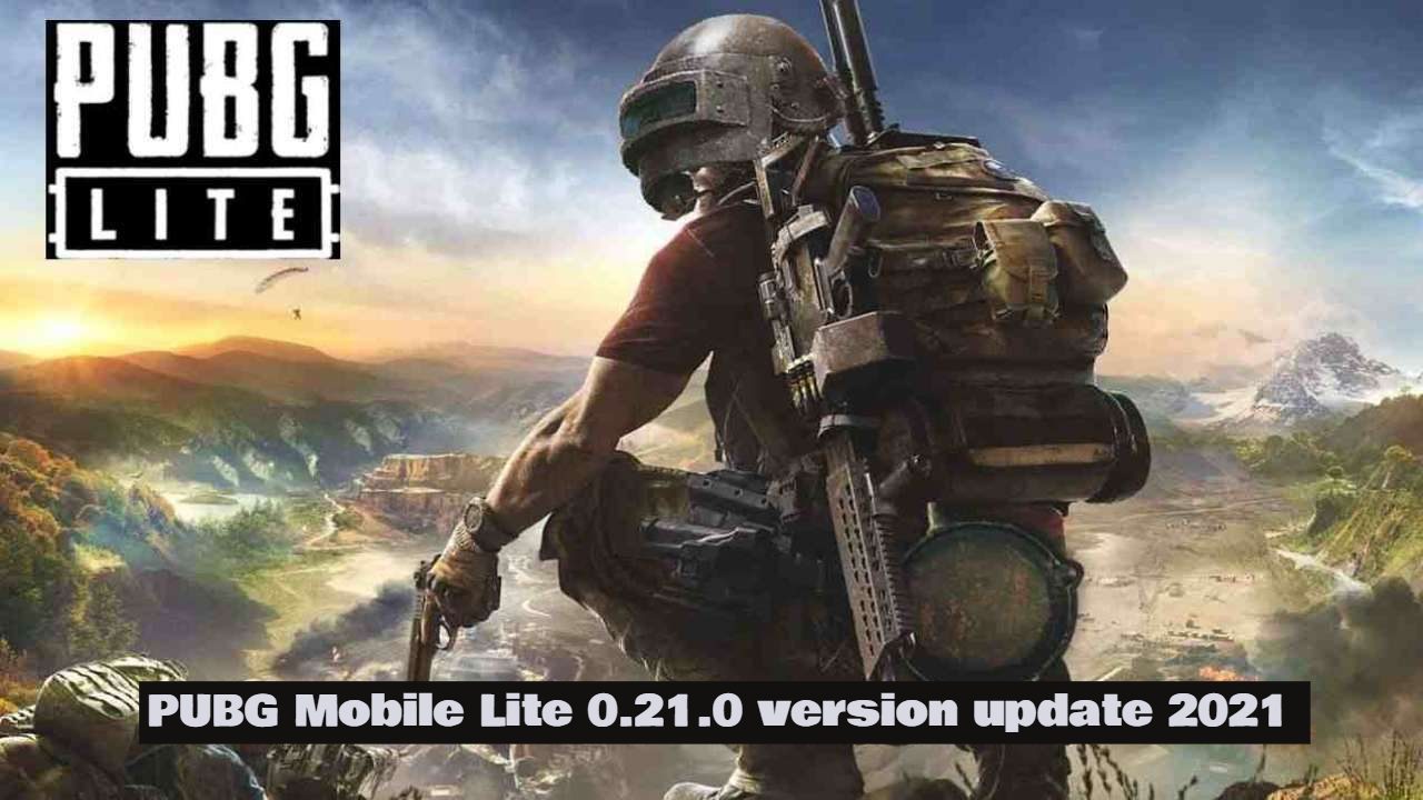 You are currently viewing PUBG Mobile Lite 0.21.0 version update 2021 Direct APK download link for global users