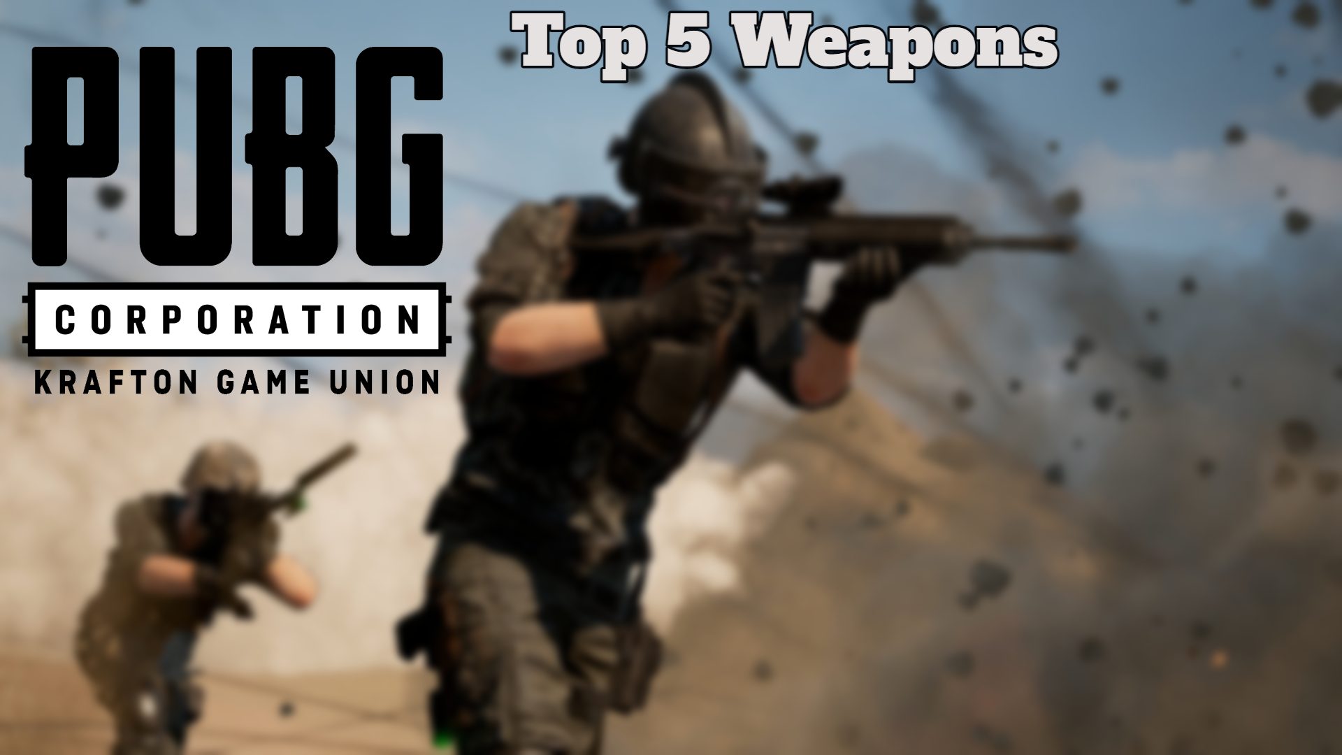 You are currently viewing Top 5 Weapons With The Highest Damage In PUBG Mobile