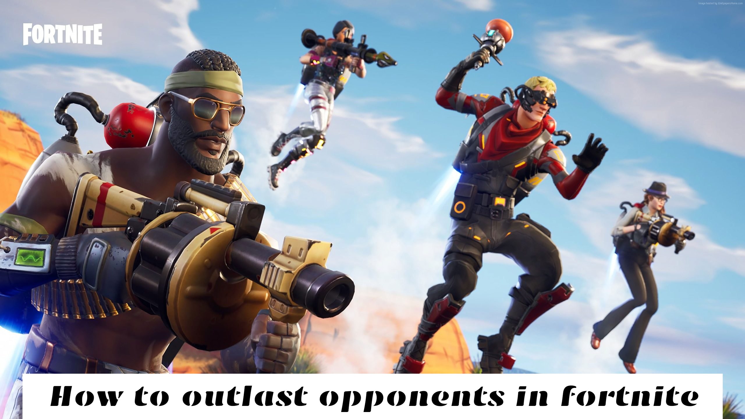 You are currently viewing How to outlast opponents in fortnite