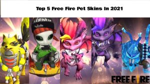 Read more about the article Top 5 Best Free Fire Pet Skins In 2021