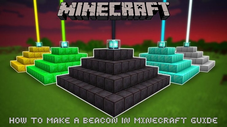 You are currently viewing How To Make A Beacon In Minecraft Guide