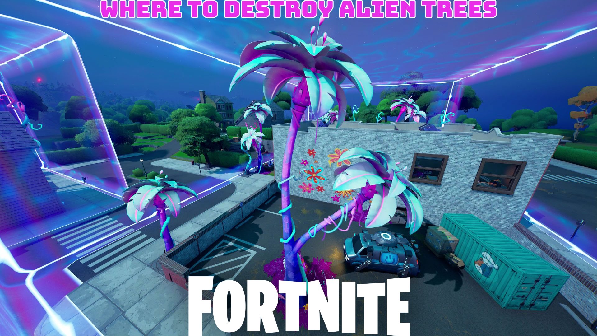 You are currently viewing Fornite:Where to destroy Alien Trees Week 6 Quest