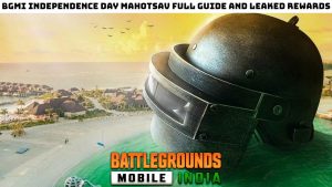 Read more about the article BGMI independence day mahotsav full guide and leaked rewards
