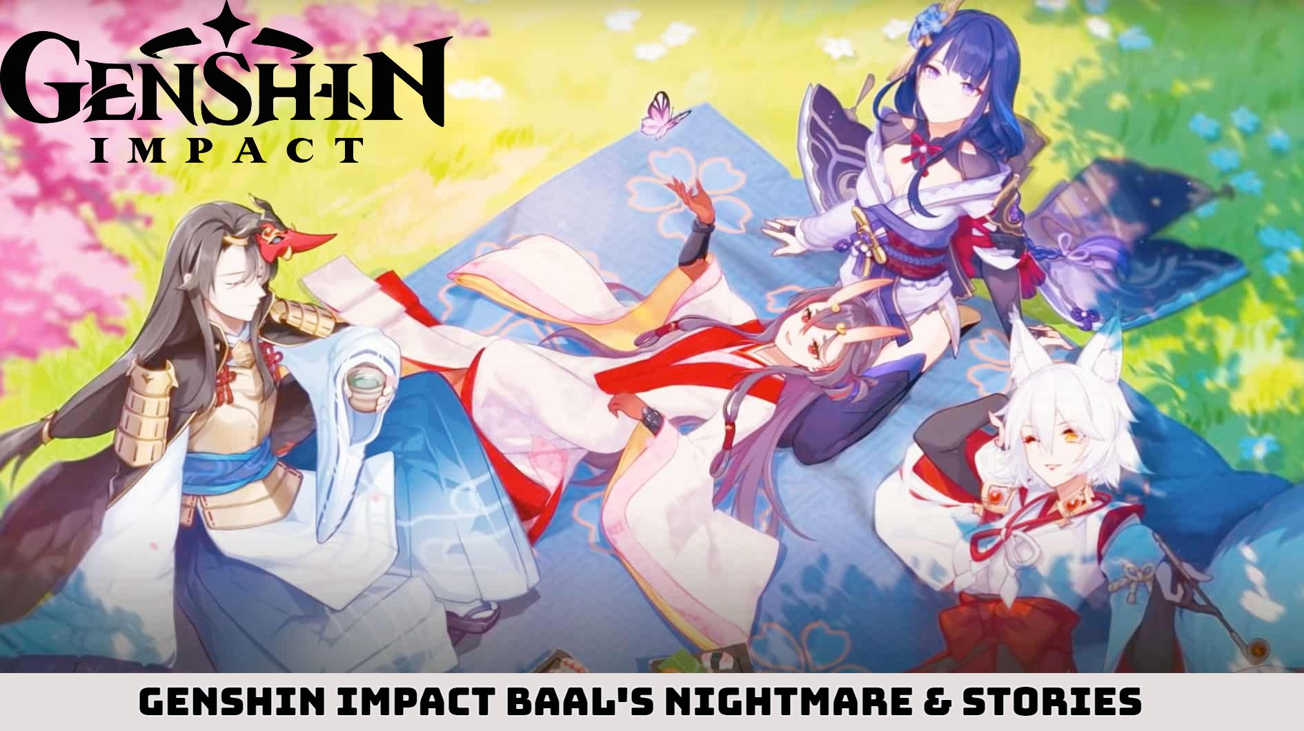 Read more about the article Genshin Impact Baal’s Nightmare & Stories Of Chiyo, Sasayuri, and Kitsune Saiguu
