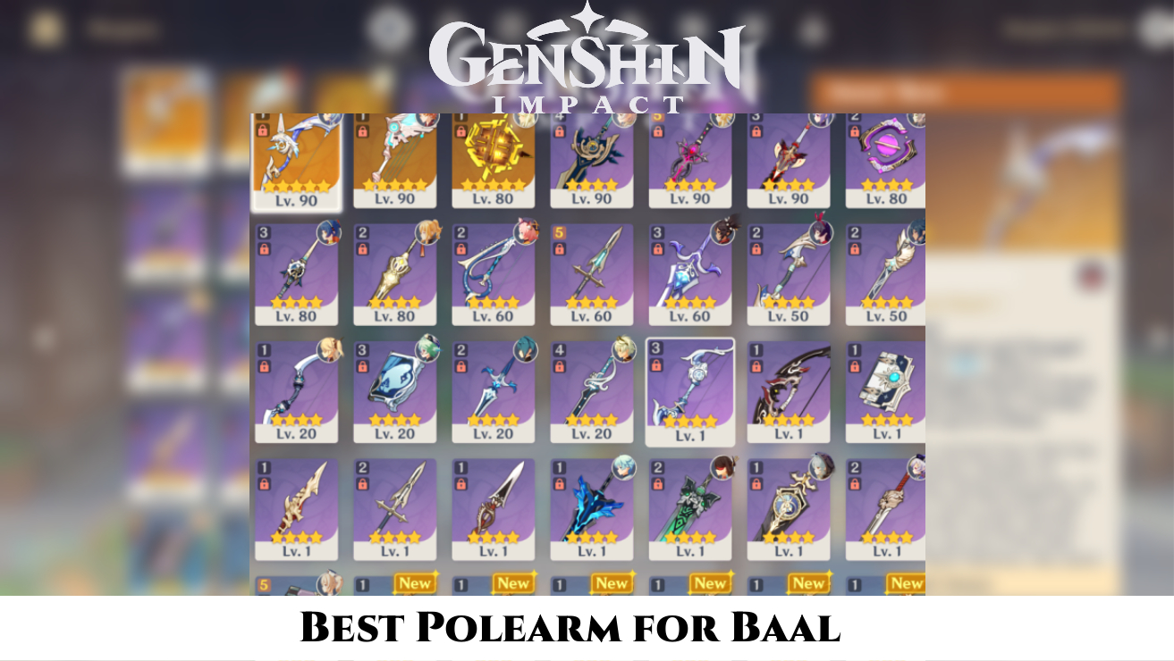 You are currently viewing Best Polearm for Baal in Genshin Impact