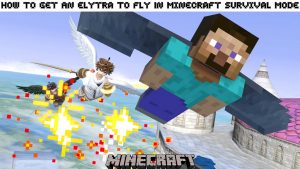 Read more about the article How to make elytra fly in minecraft survival mode