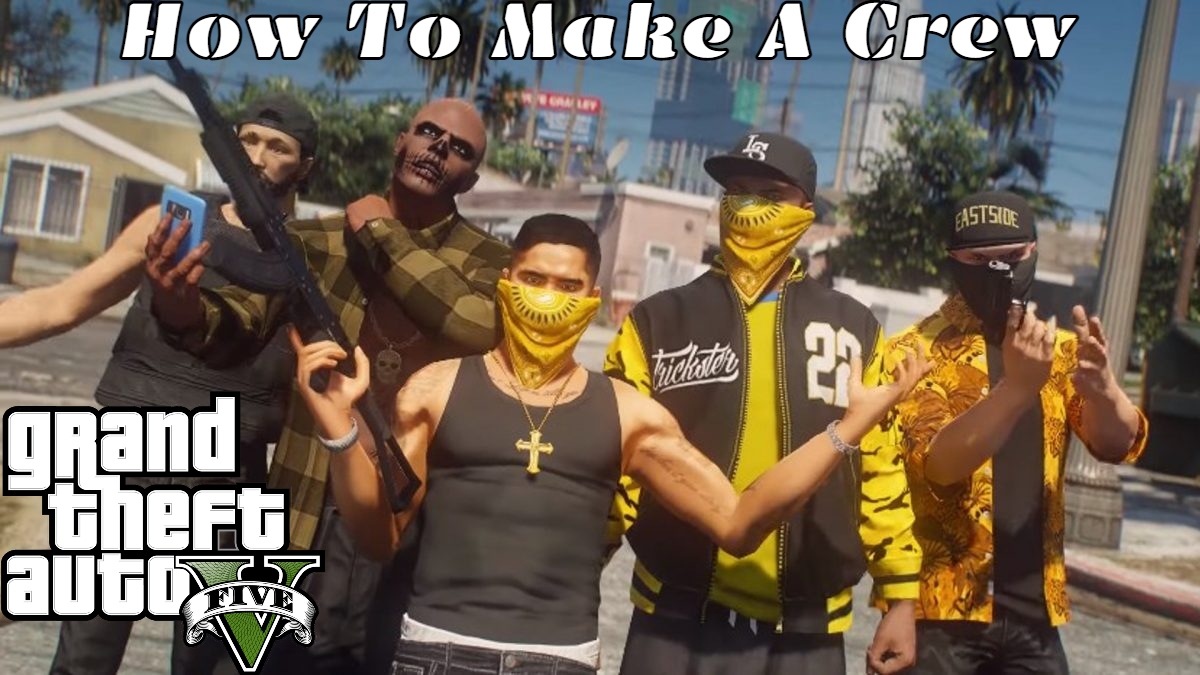 You are currently viewing How To Make A Crew In GTA 5 And GTA Online 2021