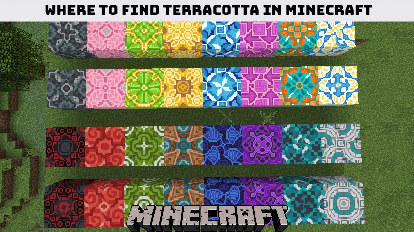 You are currently viewing Where To Find Terracotta In Minecraft?
