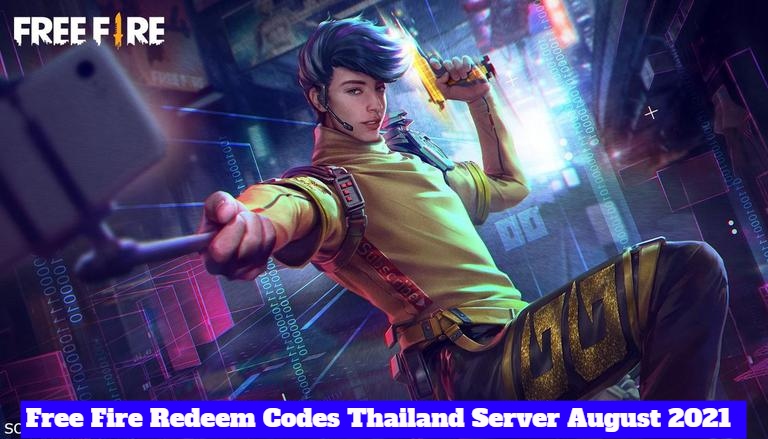 You are currently viewing Free Fire Working Redeem Codes Today Thailand Server Region 15 August 2021