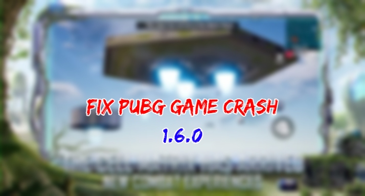 You are currently viewing How To Fix PUBG Game Crash 1.6.0 C1S2