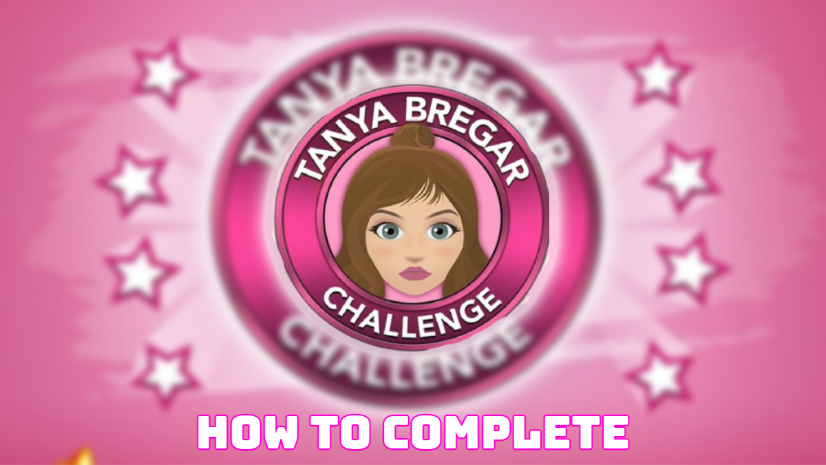 You are currently viewing How to Complete Tanya Bregar Challenge in BitLife