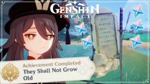 Read more about the article How to complete”They Shall Not Grow Old” Achievement in Genshin Impact