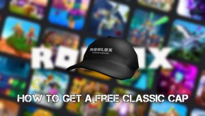 Read more about the article How to get a free Classic Cap in Roblox Community Space Event