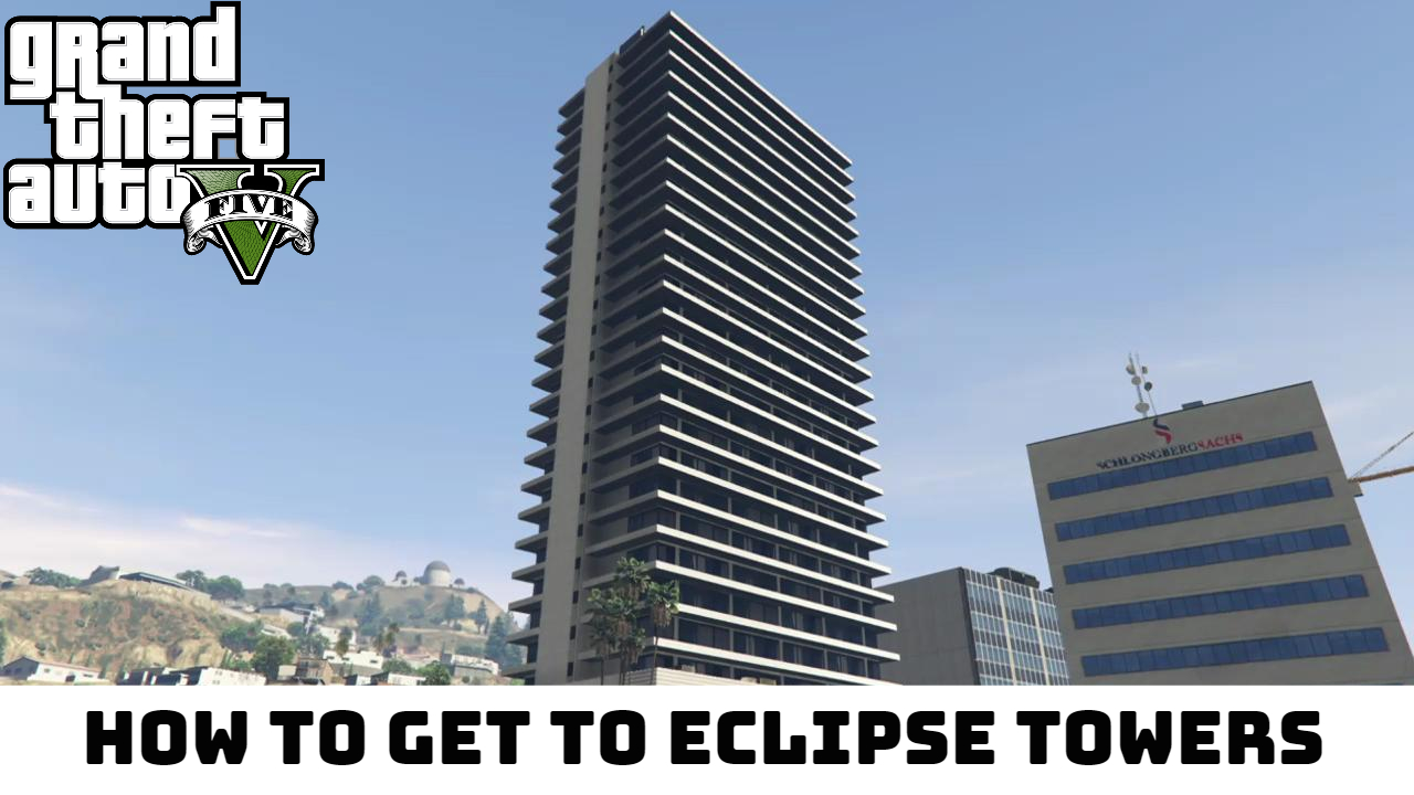 You are currently viewing How to get to eclipse towers in gta 5