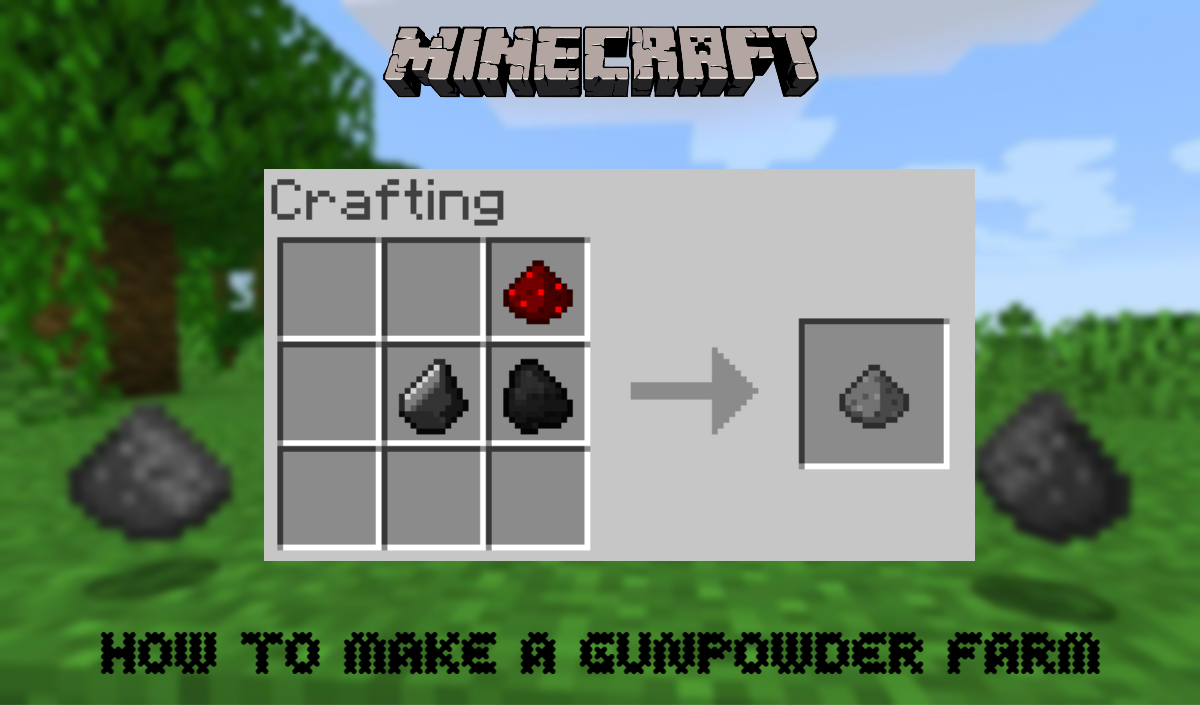 You are currently viewing How to make a gunpowder farm in Minecraft