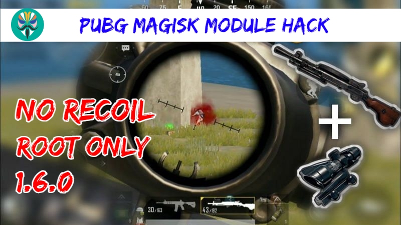 You are currently viewing PUBG 1.6.0 No Recoil Magisk Module Hack C1S2