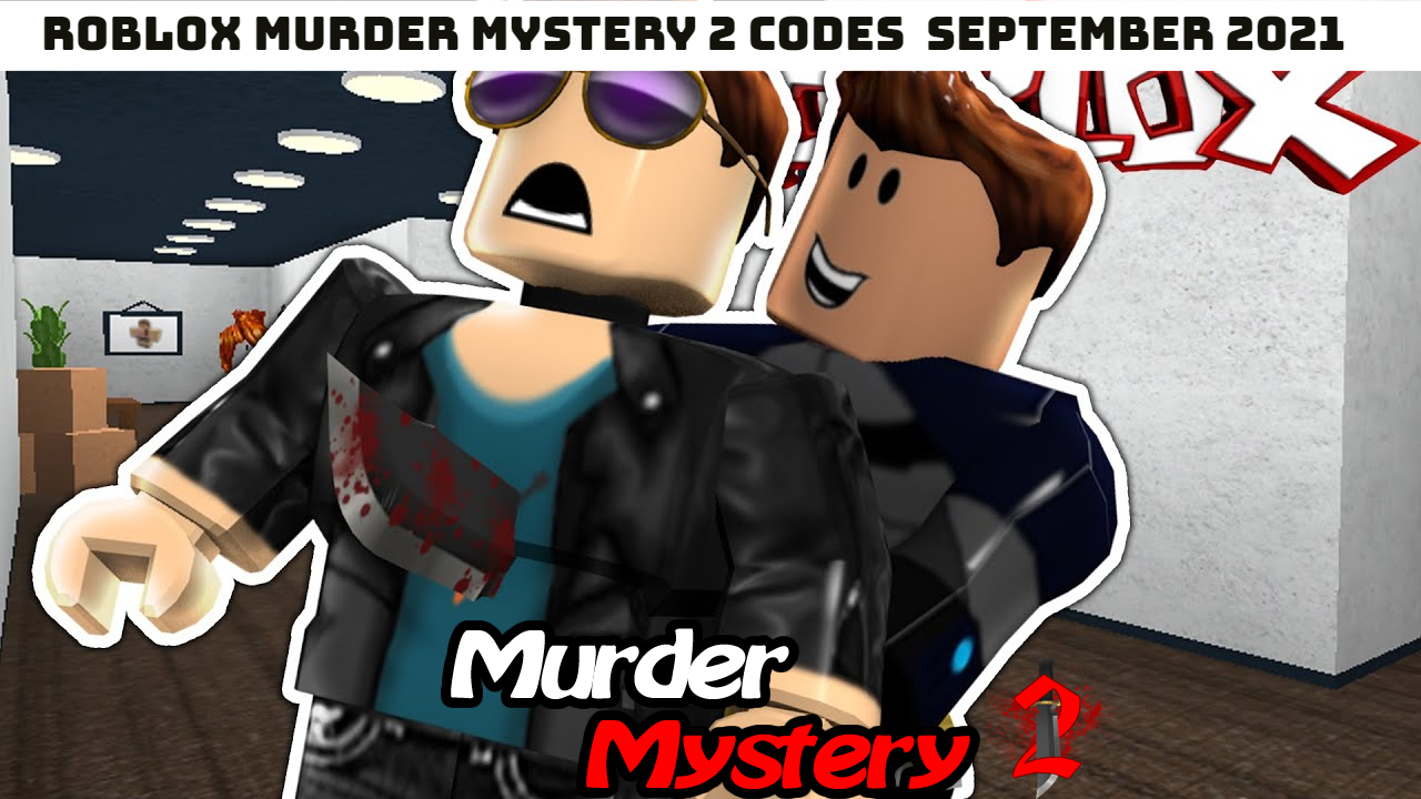 You are currently viewing Roblox Murder Mystery 2 Codes Today 14 September 2021