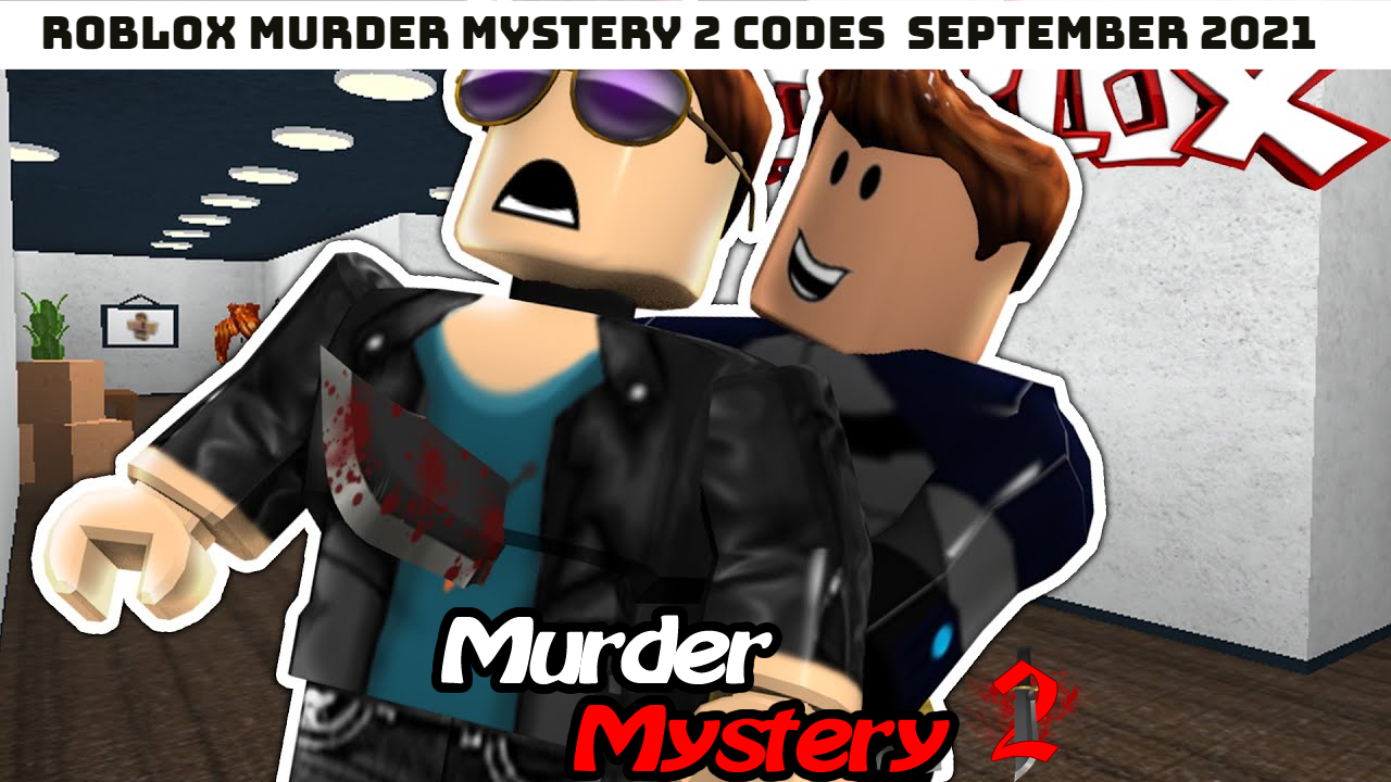 Read more about the article Roblox Murder Mystery 2 Codes Today 10 September 2021