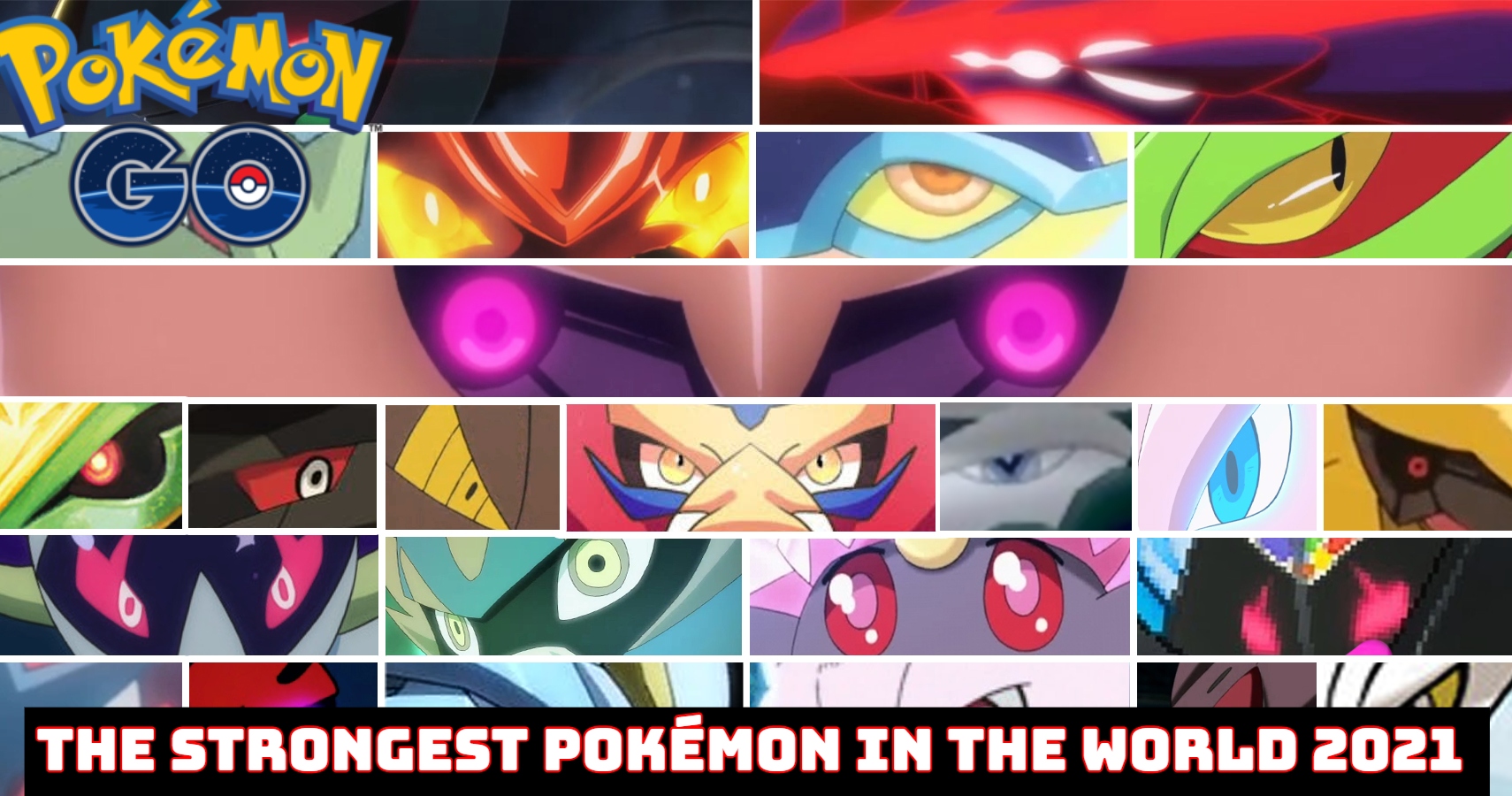 You are currently viewing What Is The Strongest Pokémon In The World 2021