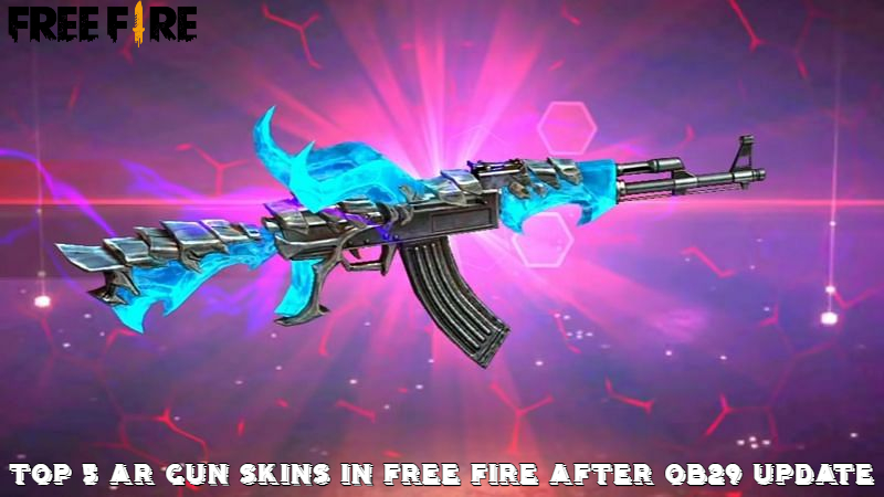You are currently viewing Top 5 AR Gun Skins in Free Fire After OB29 Update