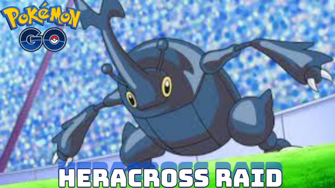 You are currently viewing Pokemon Go Heracross Raid: Location, Best Moveset, Shiny Heracross