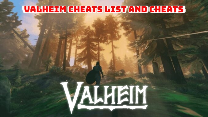 You are currently viewing Valheim Cheats List And Cheats In 2021