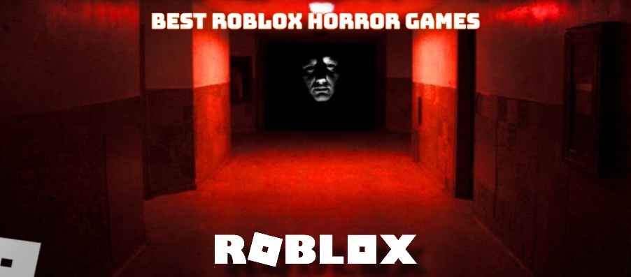 Read more about the article Top 10 Best Roblox Horror Games