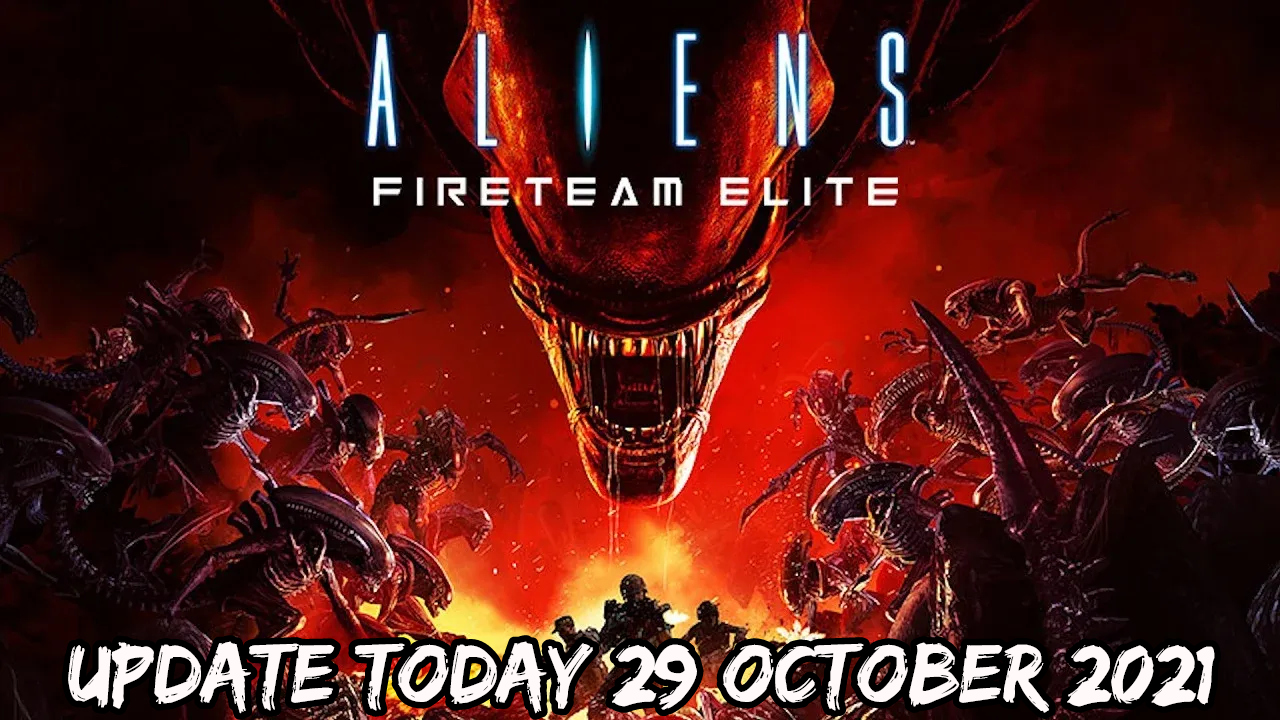 Read more about the article Aliens Fireteam Elite Update Today 29 October 2021