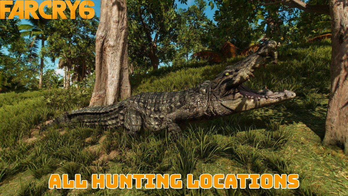 You are currently viewing Wher to Find and Hunt Crocodile Hunting in Far Cry 6: All Hunting Locations