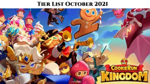 Read more about the article Cookie Run Kingdom: Tier List October 2021