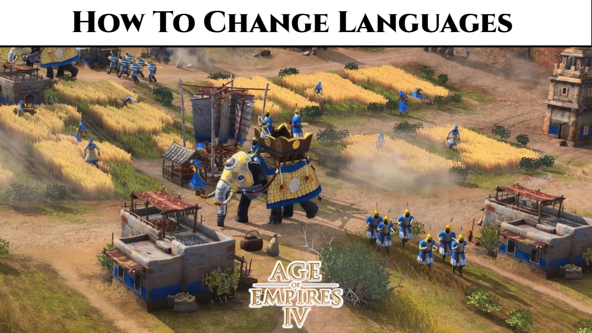 How To Change Languages In Age Of Empires 4 AOE4
