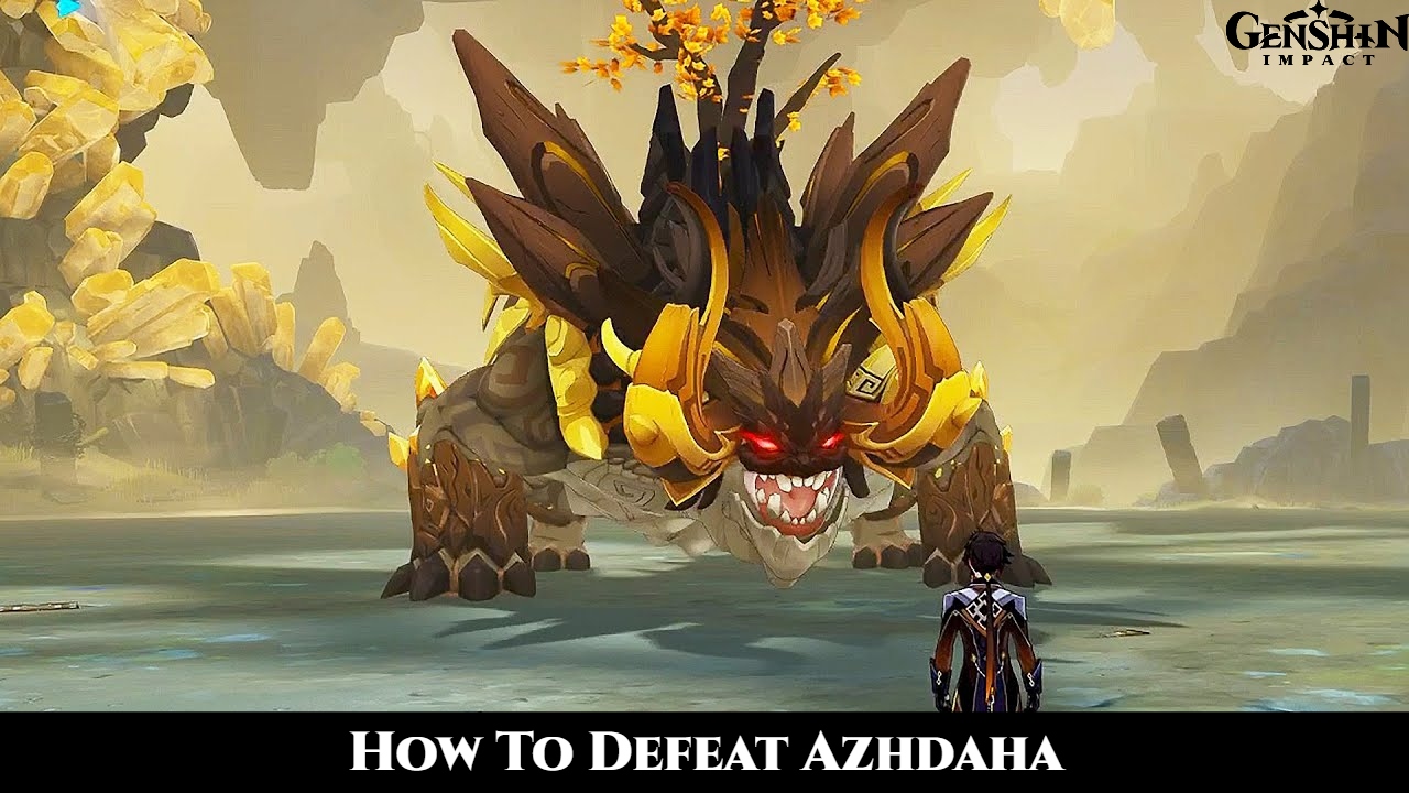 You are currently viewing How To Defeat Azhdaha In Genshin Impact: Azhdaha Fight Guide