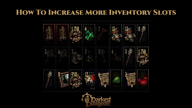 Read more about the article Darkest Dungeon 2: How To Increase More Inventory Slots