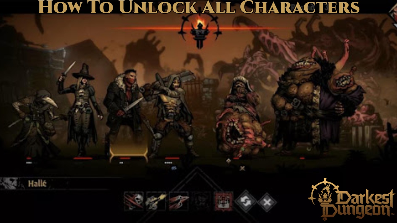 You are currently viewing How To Unlock All Characters: Darkest Dungeon 2