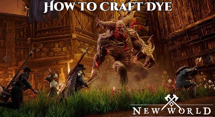 You are currently viewing How to Craft Dye In New World|How To Make And How To Use Dye