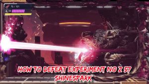 Read more about the article How To Defeat Experiment No Z 57 Shinespark In Metroid Dread